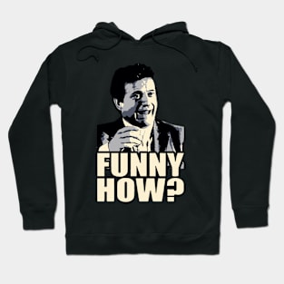 Mafia Drink - Funny How? Hoodie